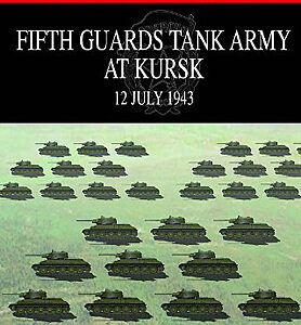 Fifth Guards Tank Army at Kursk